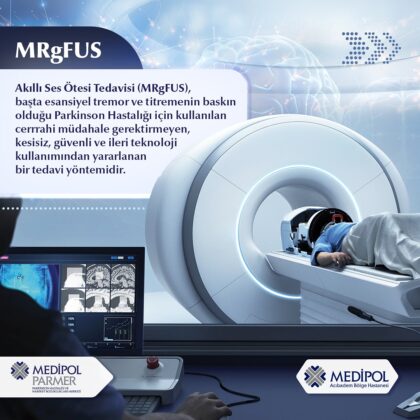 Medipol University Parkinson’s and Movement Disorders Center (PARMER)